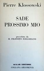 Sade Prossimo Mio