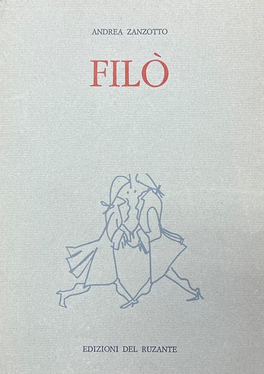 Filò Per Il Casanova Di Fellini - Andrea Zanzotto - copertina