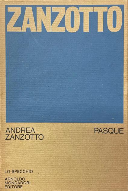 Pasque - Andrea Zanzotto - copertina