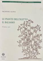 Le Piante Dell' Egitto. Il Balsamo (Venezia, 1592)