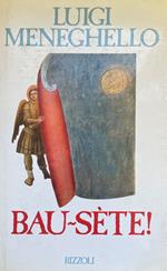 Bau-Sète!