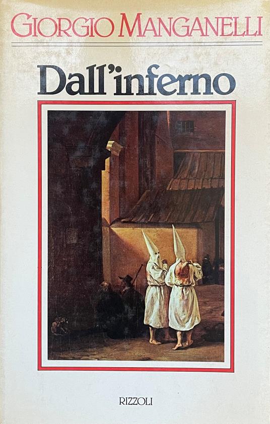 Dall' Inferno - Giorgio Manganelli - copertina