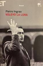 Volevo La Luna