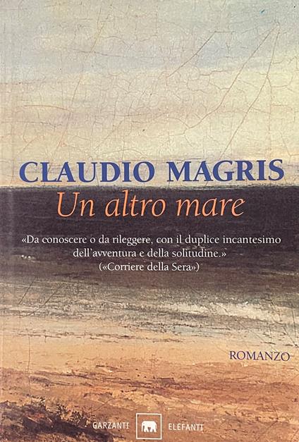 Un Altro Mare - Claudio Magris - copertina