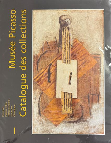 Musée Picasso. Catalogue Des Collections - copertina