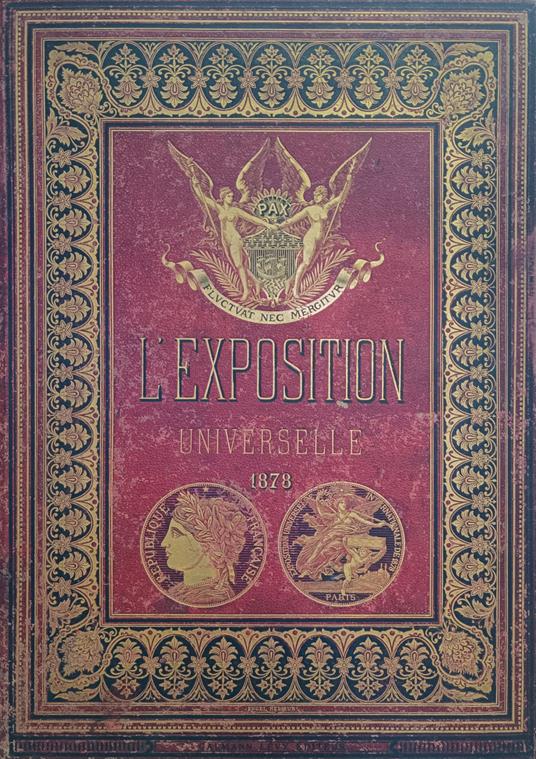 L' Exposition Universelle De 1878 Illustrée - copertina