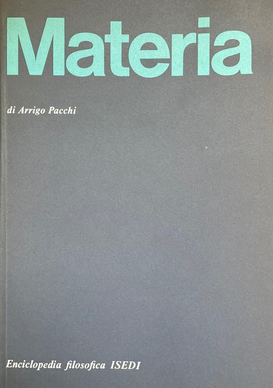 La Materia - Arrigo Pacchi - copertina