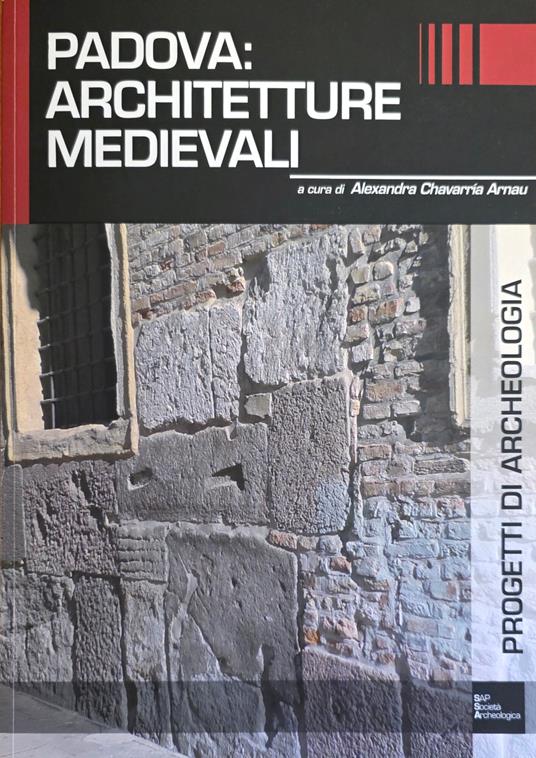 Padova: Architetture Medievali - copertina