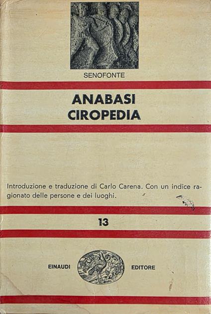 Anabasi Ciropedia - Senofonte - copertina