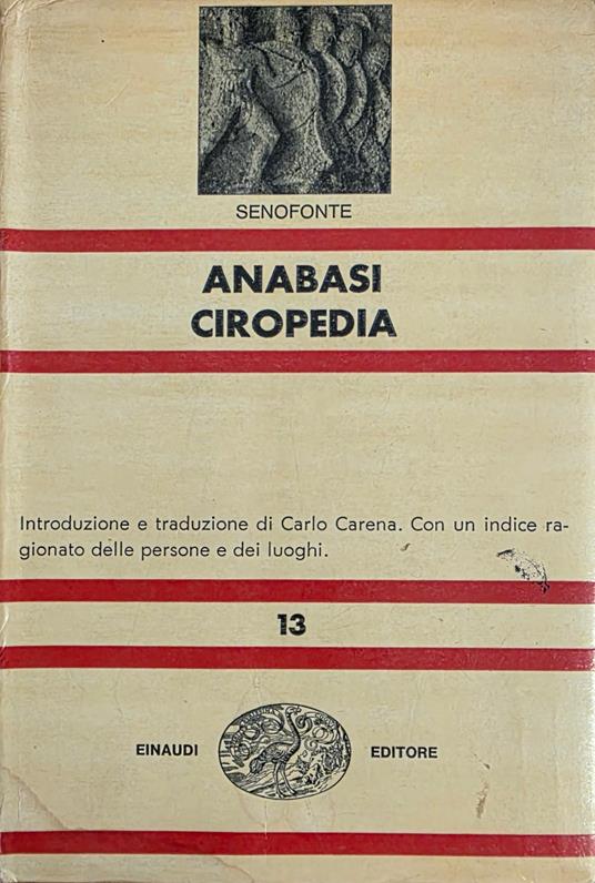 Anabasi Ciropedia - Senofonte - copertina
