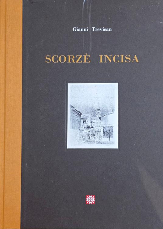 Scorzè Incisa - copertina