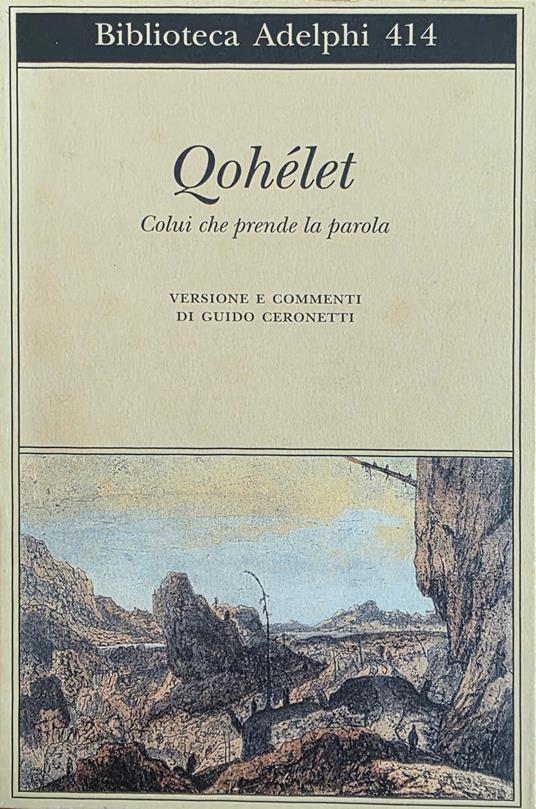 Qohélet. Colui Che Prende La Parola - Guido Ceronetti - copertina