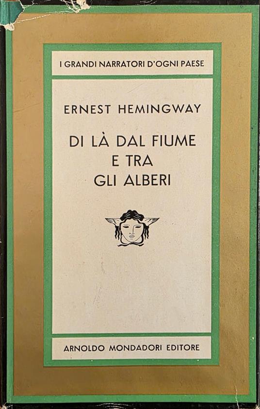 Di Là Dal Fiume E Tra Gli Alberi - Ernest Hemingway - copertina