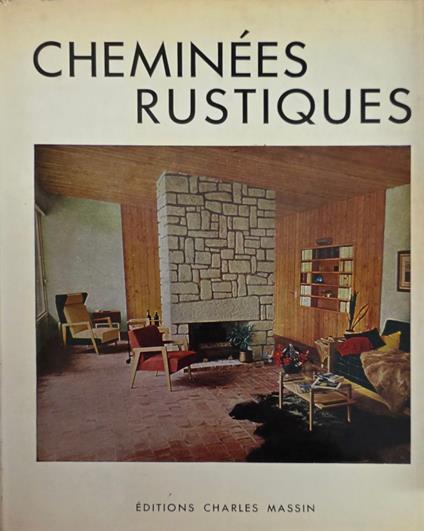 Cheminées Rustiques - Michel Lenormand - copertina