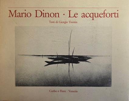 Mario Dinon. Le Acqueforti - copertina