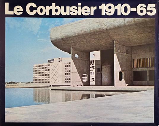 Le Corbusier 1910 - 65 - copertina