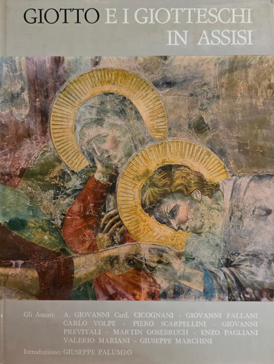 Giotto E I Giotteschi In Assisi - copertina