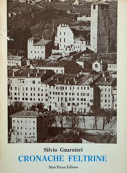 Cronache Feltrine - Silvio Guarnieri - copertina