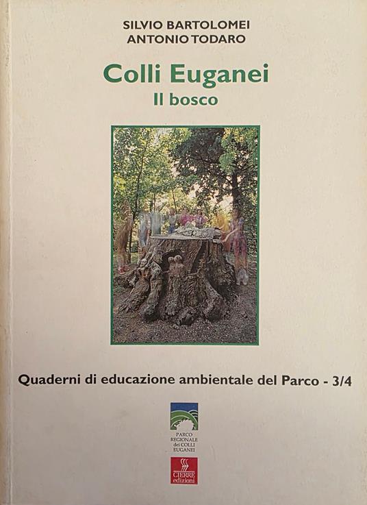 Colli Euganei. Il Bosco - copertina