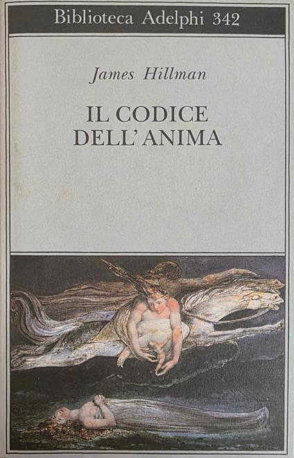 Il Codice Dell' Anima - James Hillman - copertina