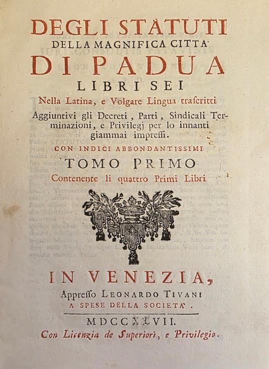 Degli Statuti Della Magnifica Città Di Padova. Libri Sei - copertina