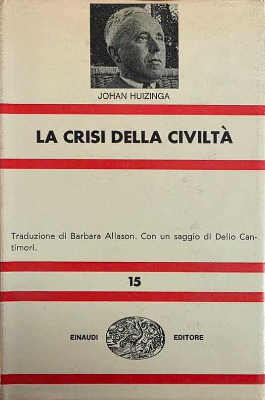 La Crisi Della Civiltà - Johan Huizinga - copertina