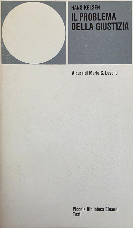 Il Problema Della Giustizia - Hans Kelsen - copertina