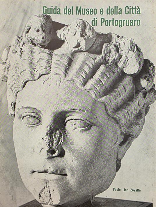 Guida Del Museo E Della Città Di Portogruaro - copertina