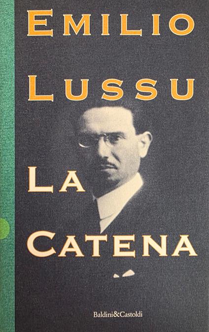 La Catena - Emilio Lussu - copertina