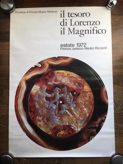 Poster della mostra Il tesoro di Lorenzo il Magnifico Firenze 1972 - P358 - copertina