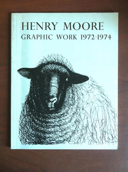 Catalogo della mostra di Henry Moore Fischer Fine Art London 1974 - E11975 - copertina