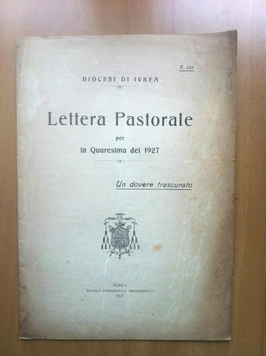 Brossura Lettera Pastorale per la Quaresima del 1927 Diocesi Ivrea - E16519 - copertina