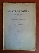 Brossura Gastrostomia come mezzo di cura Dott. A. Caponotto 1885 - E15967