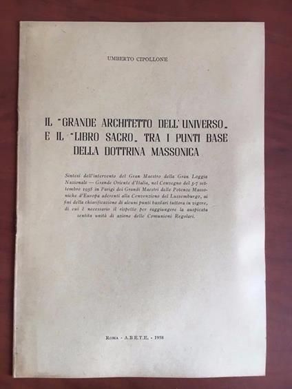 Il grande architetto dell'Universo e libro sacro Dottrina Massonica 1958- E22575 - copertina