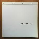 Catalogo della mostra di Marco De Luca LFAC Torino 2001- E15558