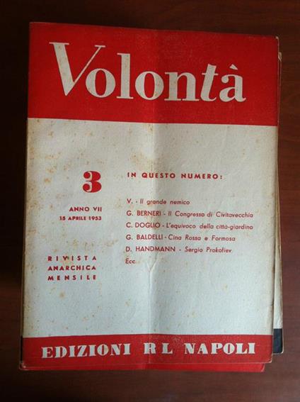 Volontà n° 3 Anno VII 15 Aprile 1953 Rivista Anarchica Mensile E15609 - copertina