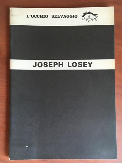 Joseph Losey L'occhio selvaggio E20454 - copertina