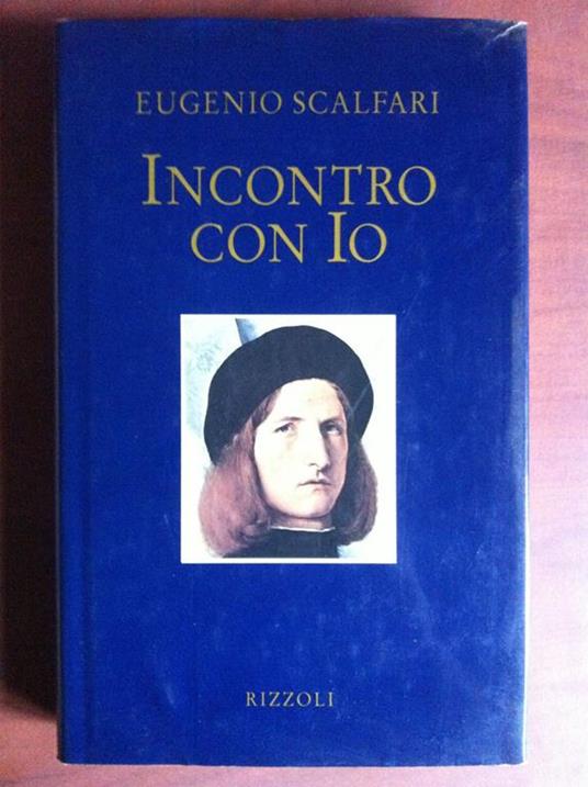 Incontro con Io Eugenio Scalfari Rizzoli 1994 - E13330 - copertina
