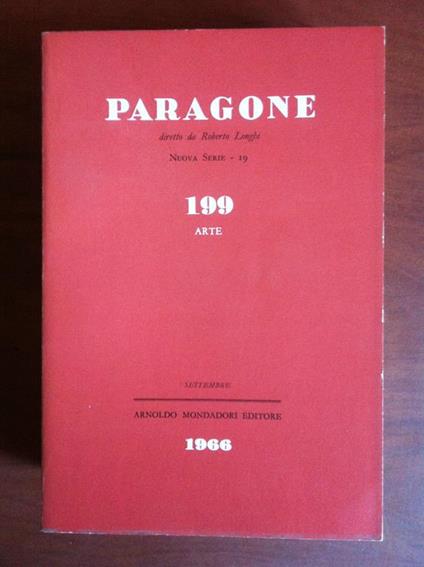 Paragone n° 199 Arte Settembre 1966 Diretto da Roberto Longhi E16159 - copertina