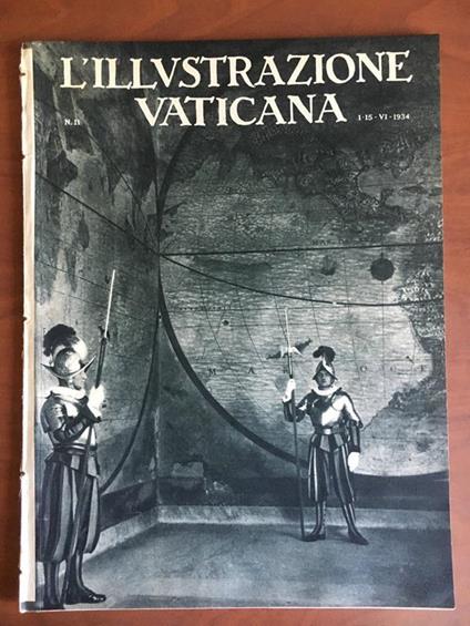 Illustrazione Vaticana 1.15 - VI 1934 n° 11 - E22210 - copertina