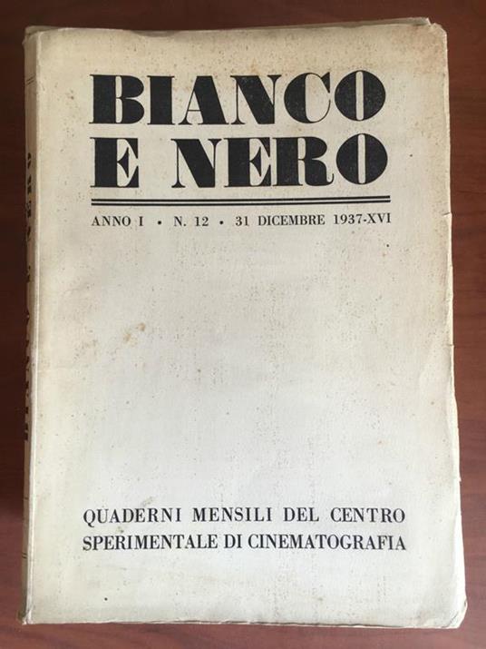 Bianco e Nero Anno I n° 12 31 Dicembre 1937 E20480 - copertina