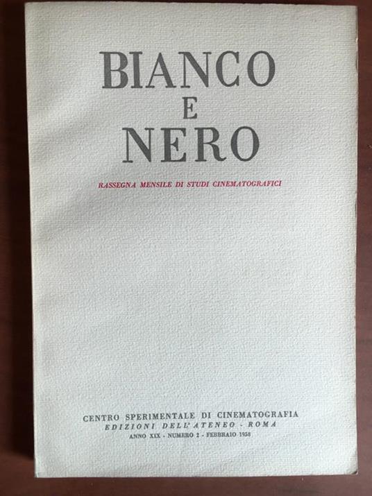 Bianco e Nero Anno XIX n° 2 Febbraio 1958 E20523 - copertina