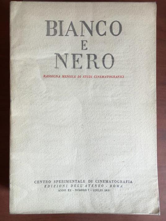 Bianco e Nero Anno XX n° 7 Luglio 1959 E20527 - copertina