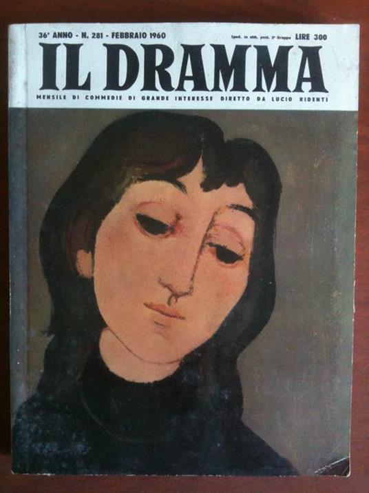 Il dramma 36° Anno n° 281 Febbraio 1960 E8468 - copertina