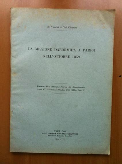 Brossura Missione Dabormida a Parigi ottobre 1859 De Vecchi 1934 - E15723 - copertina