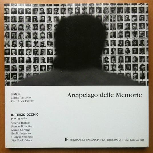 Arcipelago delle Memorie Fondazione per la Fotografia 2003 - E17162 - copertina