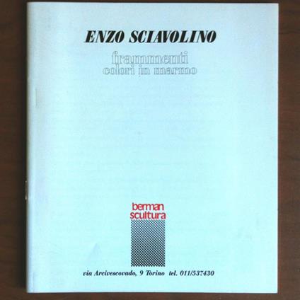 Catalogo della mostra di Enzo Sciavolino Galleria Berman Torino 1992 - E10546 - copertina