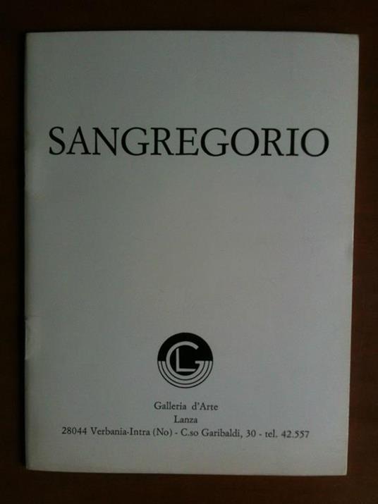 Catalogo della mostra di Giancarlo Sangregorio Galelria Lanza Verbania Intra '78 - copertina