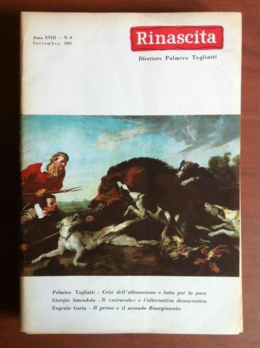 Rinascita Anno XVIII n° 9 Settembre 1961 Direttore Palmiro Togliatti E19113 - copertina