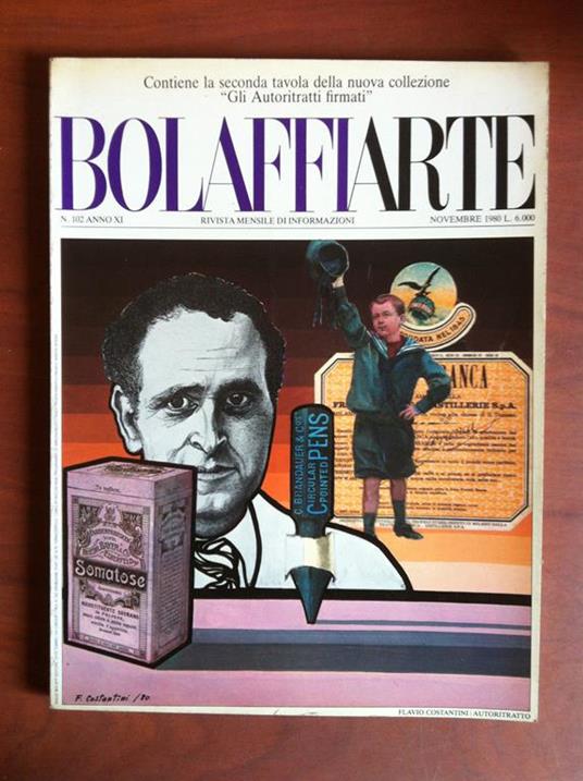 BolaffiArte n° 102 Anno XI Novembre 1980 Cover: Flavio Costantini E13512 - copertina